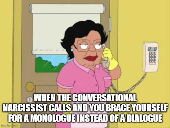 conversational narcissist meme