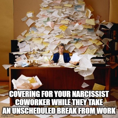 narcissist at work meme