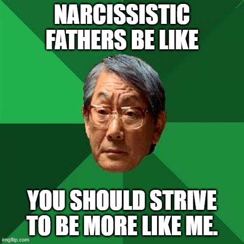 narcissist father meme