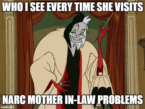 Narcissistic Mother in Law Meme